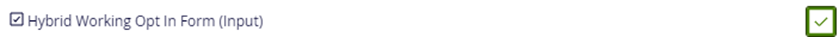 Adding hybrid working view, select green tick to opt in.